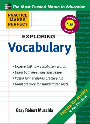 [Practice Makes Perfect 01] • Practice Makes Perfect Exploring Vocabulary